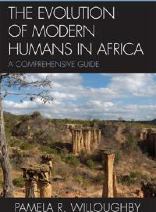 The Evolution of Modern Humans in Africa