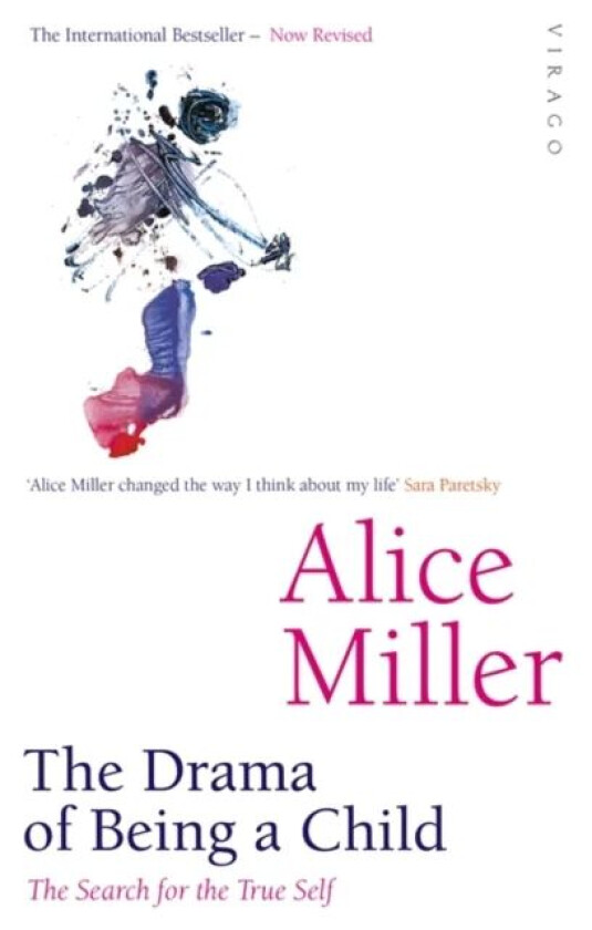 Drama Of Being A Child, The av Alice Miller