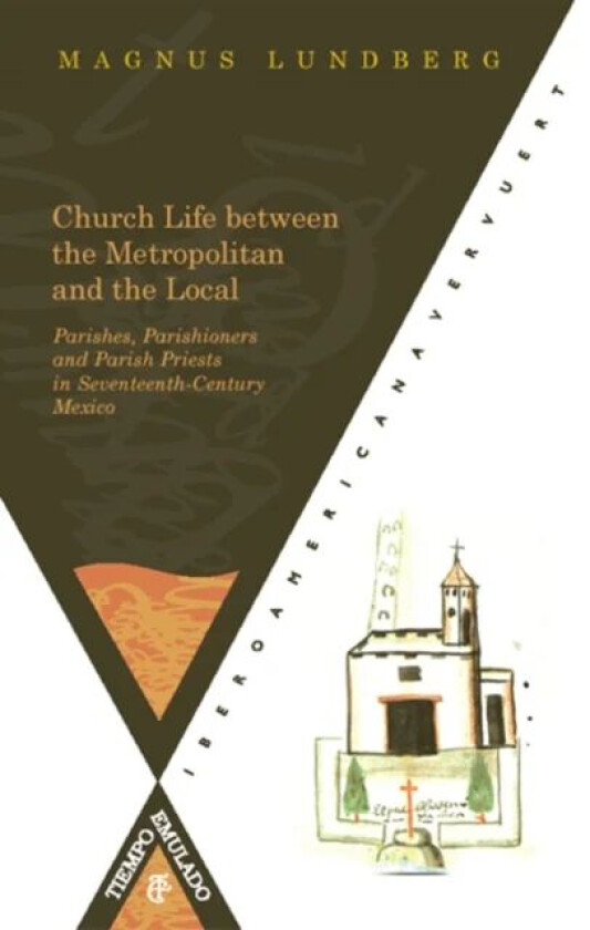 Church Life between the Metropolitan and the Local. Parishes av Magnus Lundberg