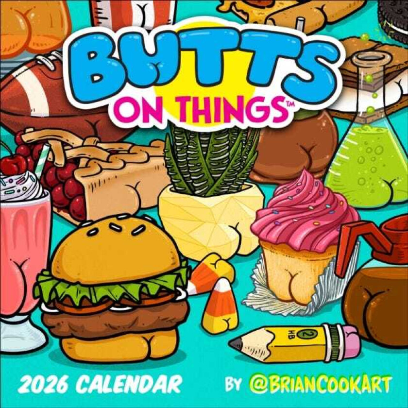 Butts on Things 2026 Kalender