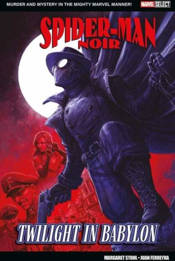 Marvel Select SpiderMan Noir: Twilight In Babylon