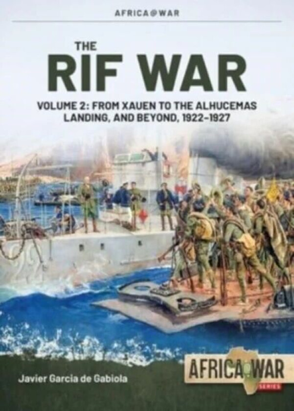 The Rif War Volume 2 av Javier Garcia de Gabiola