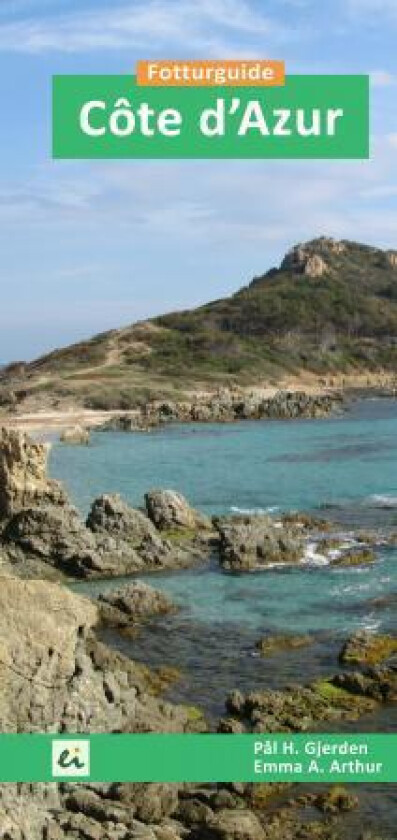 Côte d'Azur av Emma A. Arthur, Pål H. Gjerden