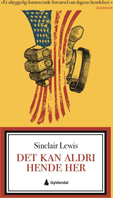 Det kan aldri hende her av Sinclair Lewis