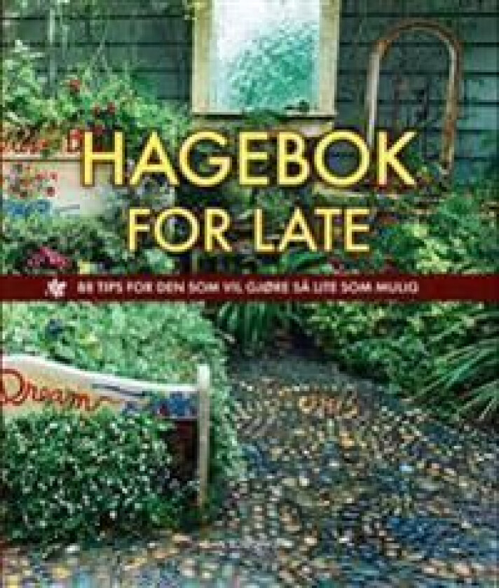 Hagebok for late av Dan Rosenholm