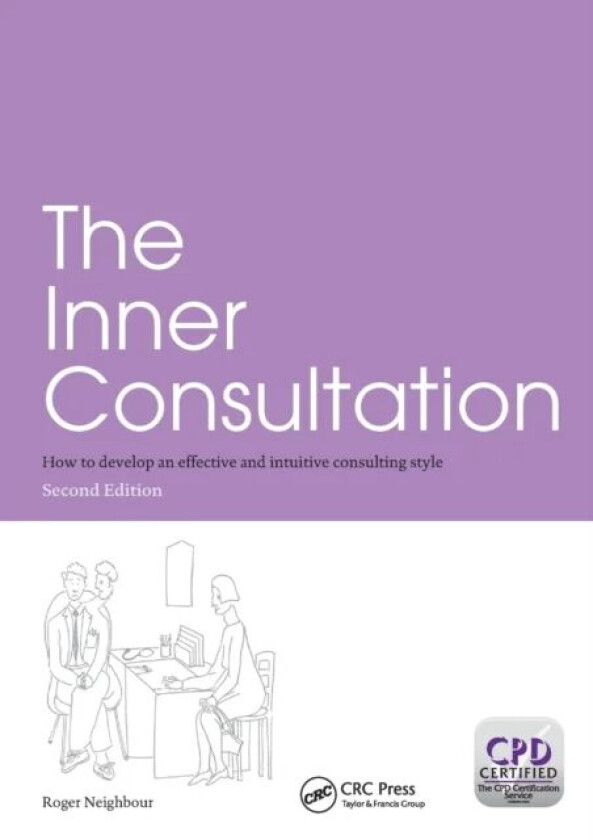 The Inner Consultation av Roger Neighbour