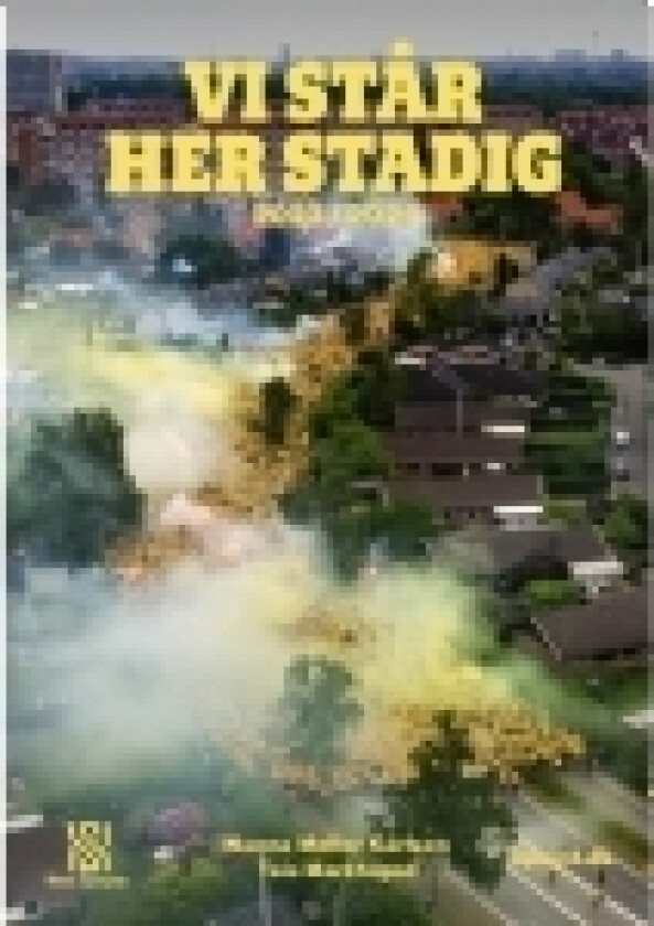 Vi står her stadig 2023/2024 | Nanna Møller Karlsen | Språk: Dansk