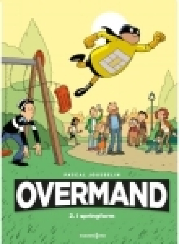 Overmand 2 - I springform | Pascal Jousselin | Språk: Dansk