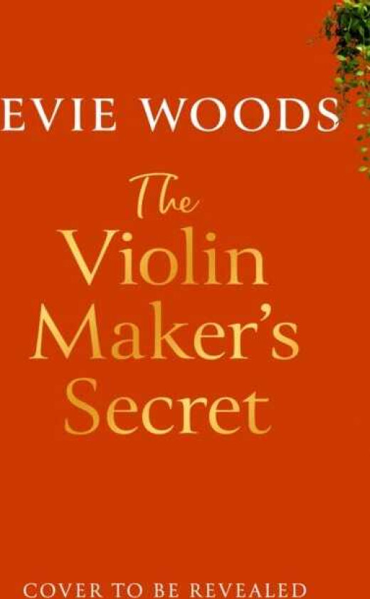 The Violin Maker’s Secret