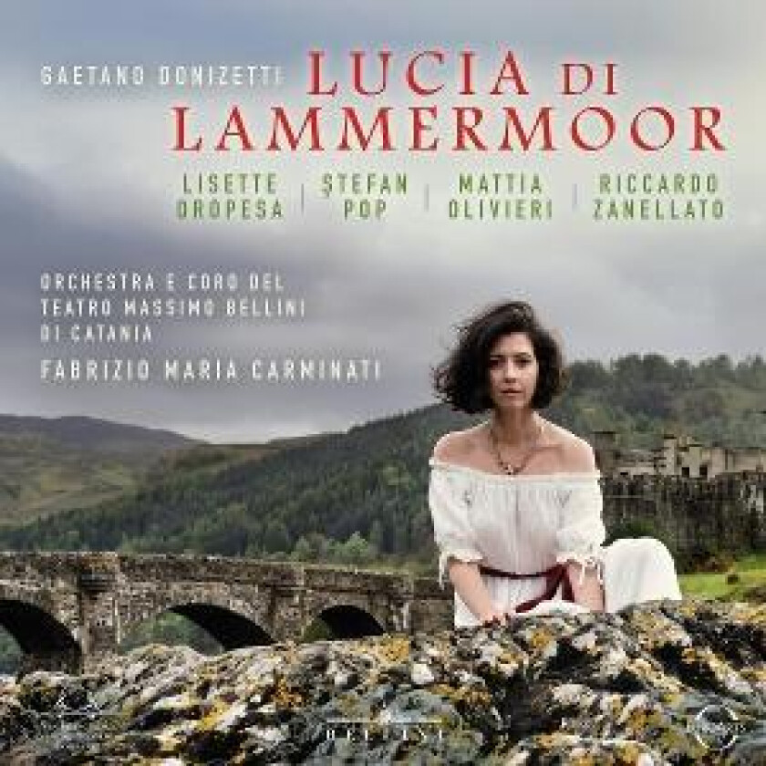 Orchestra del Lisette Oropesa Donizetti: Lucia di Lammermoor CD