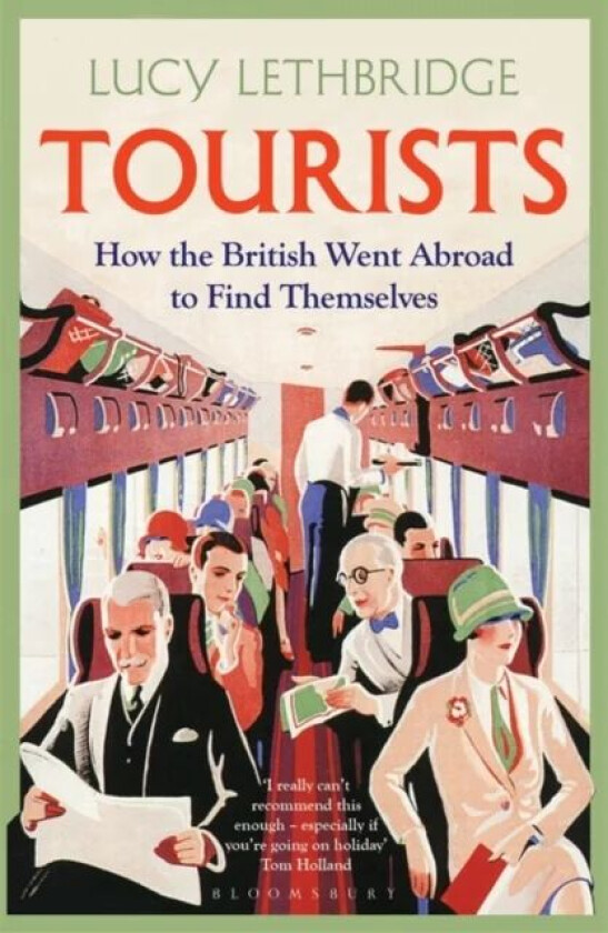 Tourists av Lucy Lethbridge