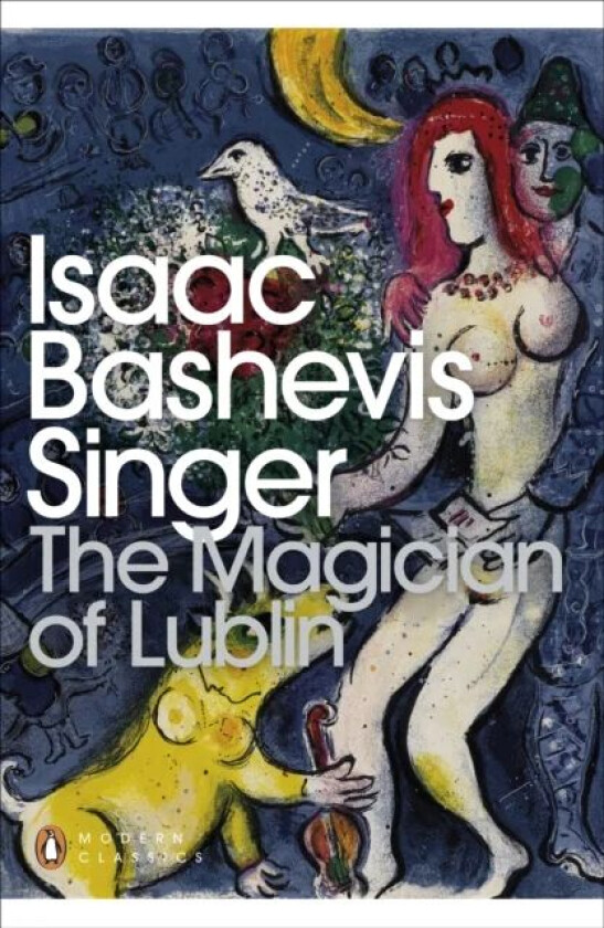 The Magician of Lublin av Isaac Bashevis Singer
