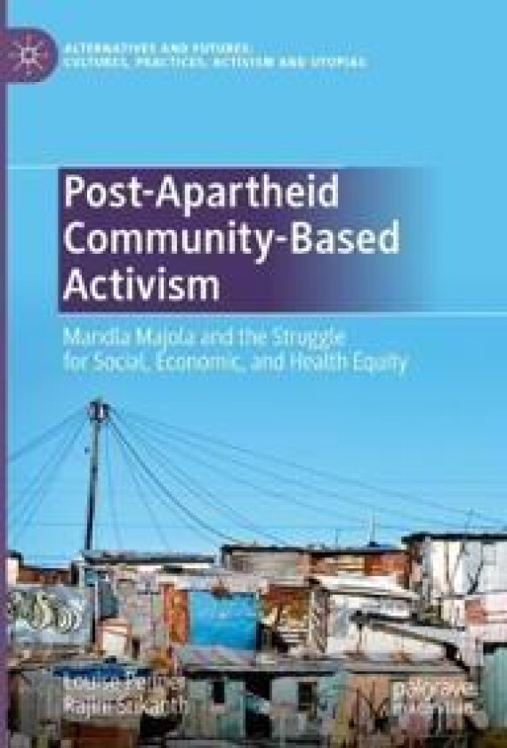 Post-Apartheid Community-Based Activism