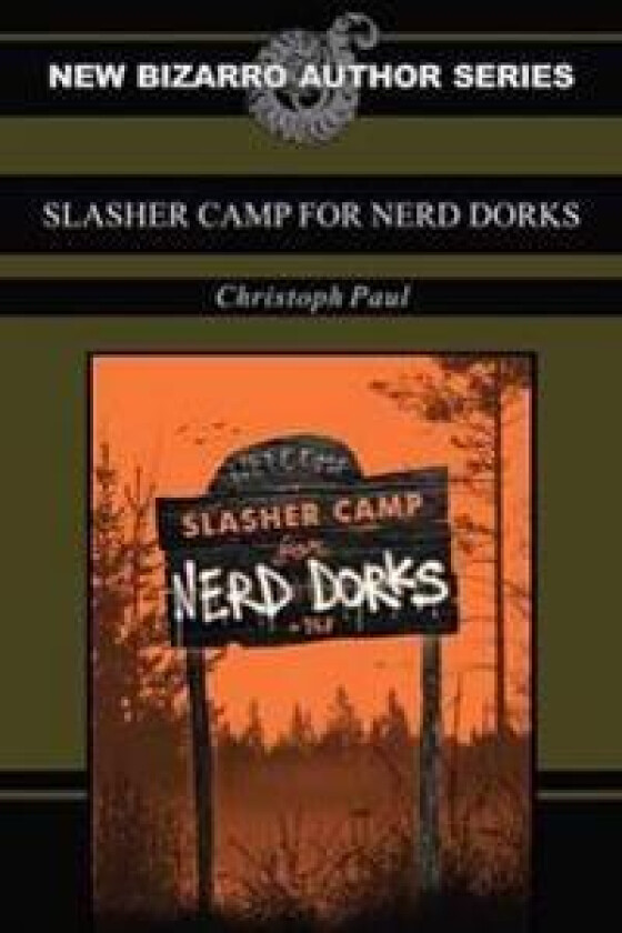 Slasher Camp for Nerd Dorks