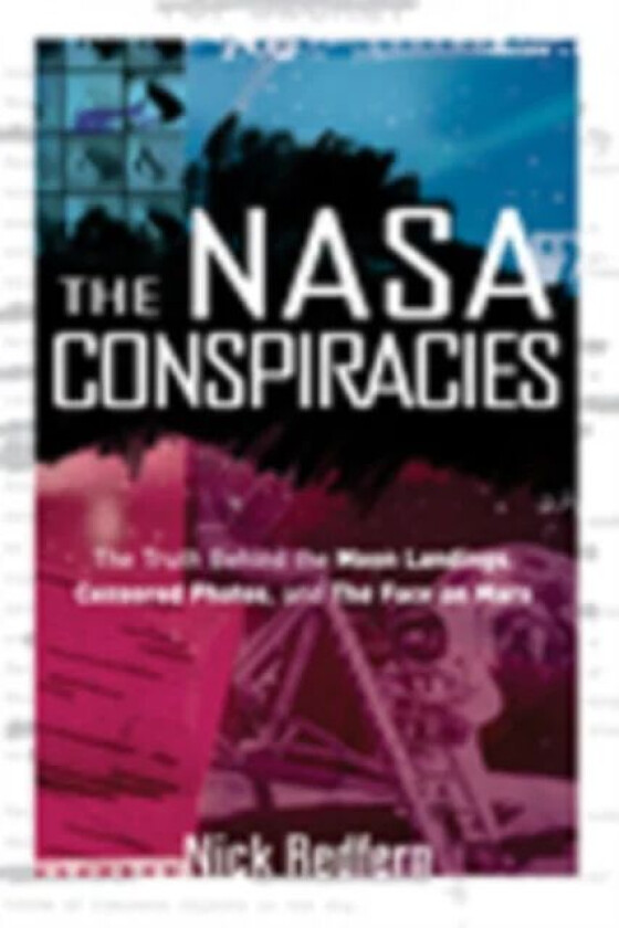 NASA Conspiracies av Nick (Nick Redfern) Redfern