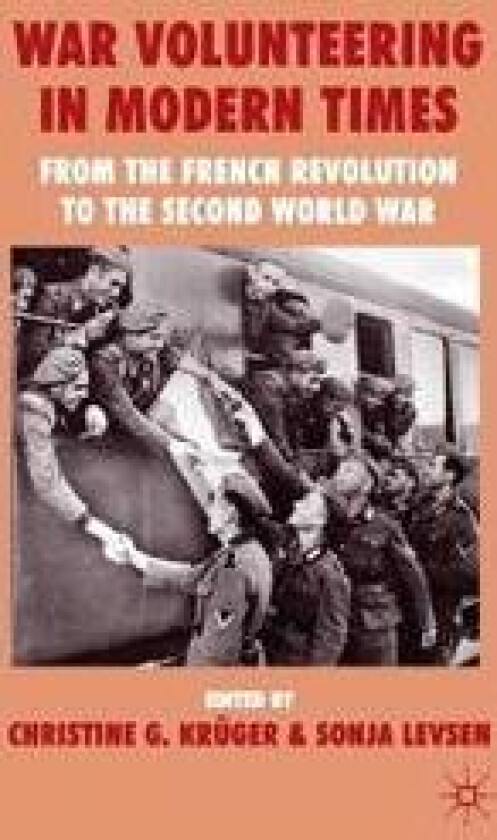 War Volunteering in Modern Times