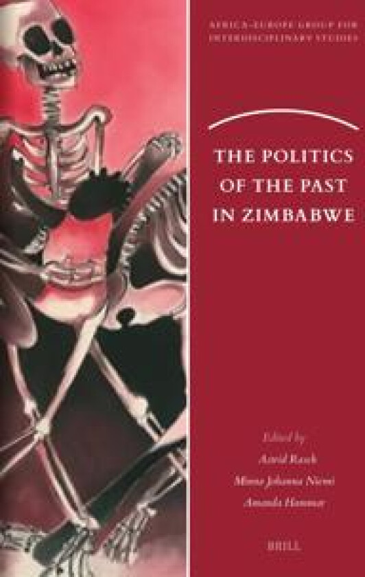 The Politics of the Past in Zimbabwe