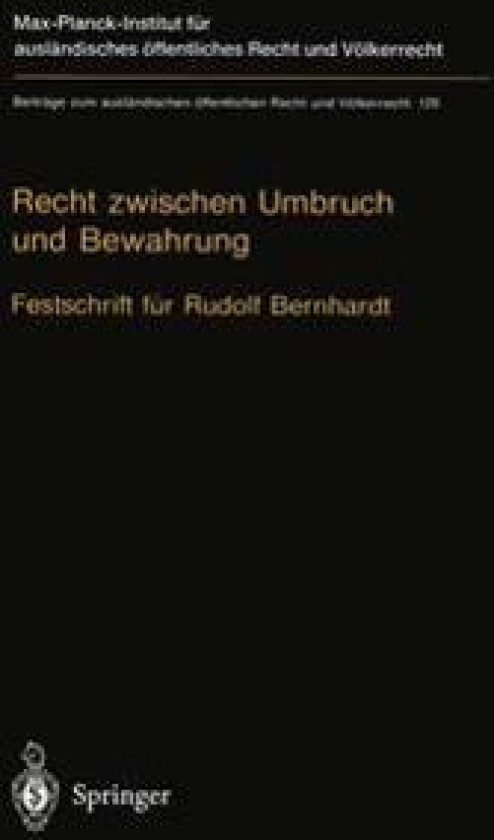 Recht zwischen Umbruch und Bewahrung