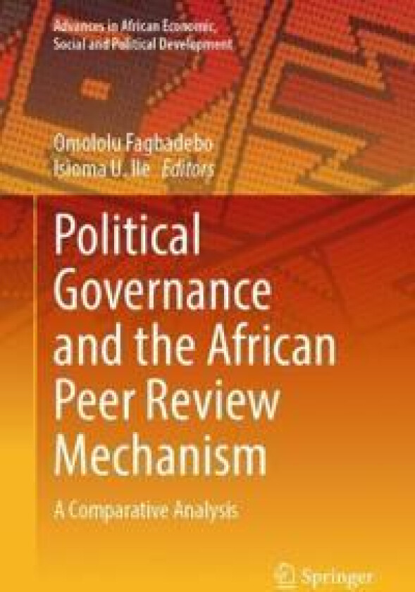 Political Governance and the African Peer Review Mechanism