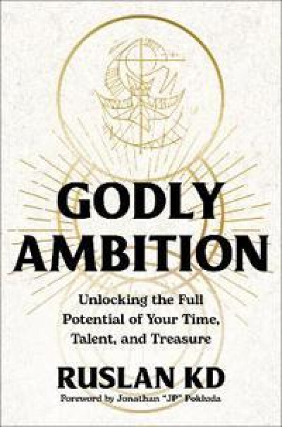 Godly Ambition