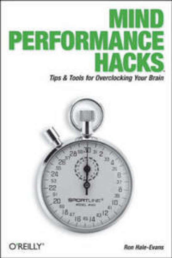 Mind Performance Hacks