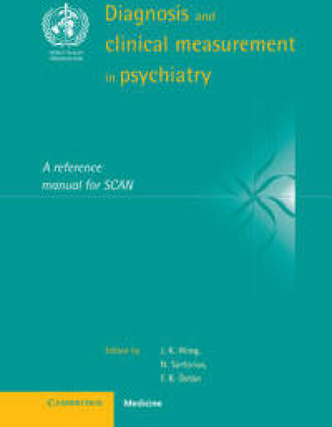 Diagnosis and Clinical Measurement in Psychiatry