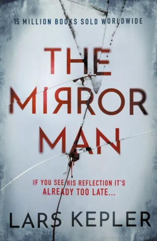 The Mirror Man av Lars Kepler