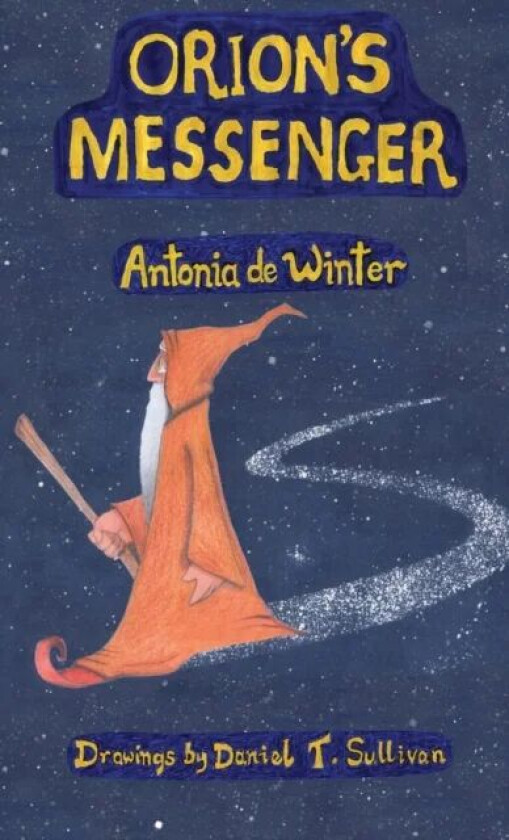 Orion's Messenger av Antonia de Winter