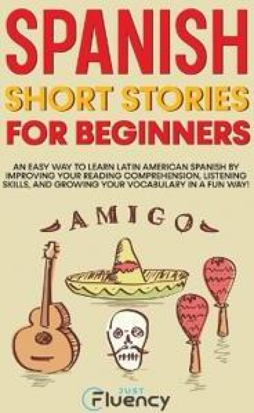 Spanish Short Stories for Beginners
