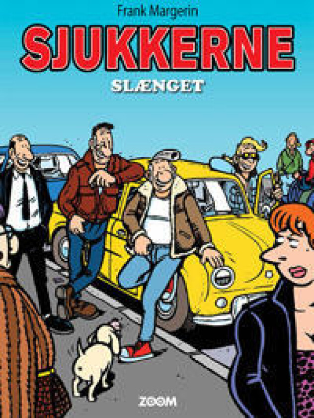 Sjukkerne: Slænget