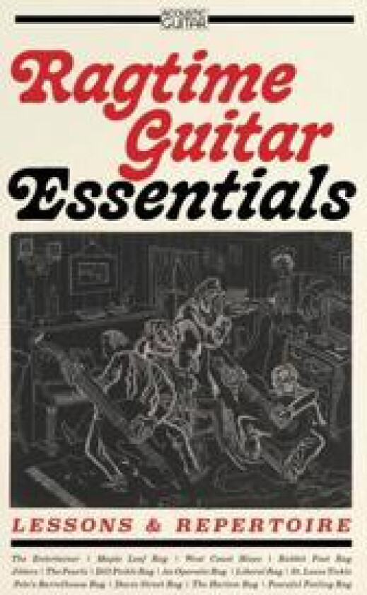 Ragtime Guitar Essentials