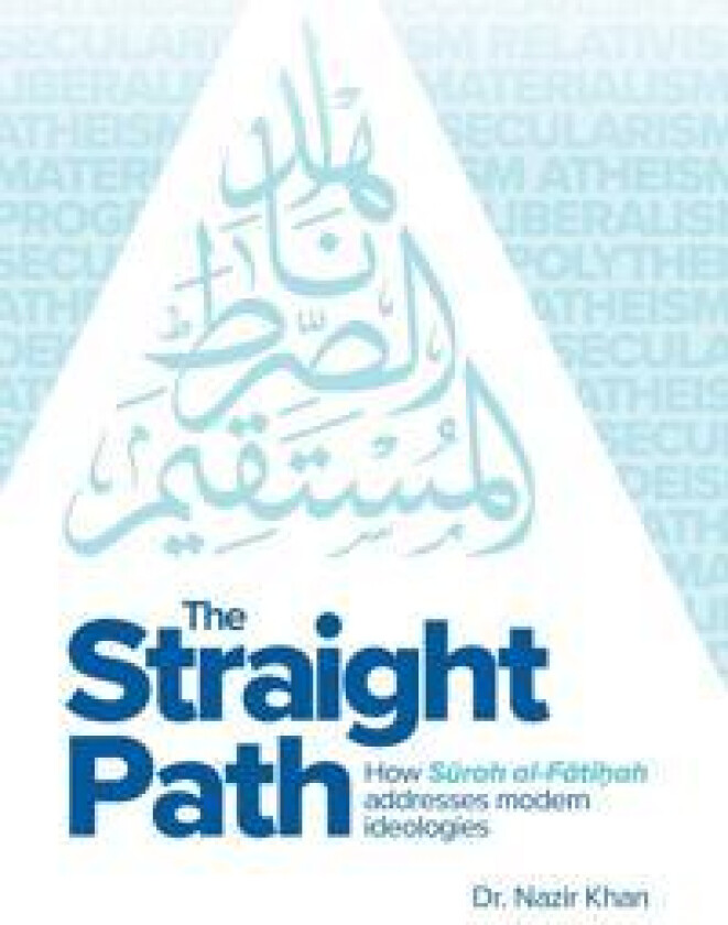 The Straight Path