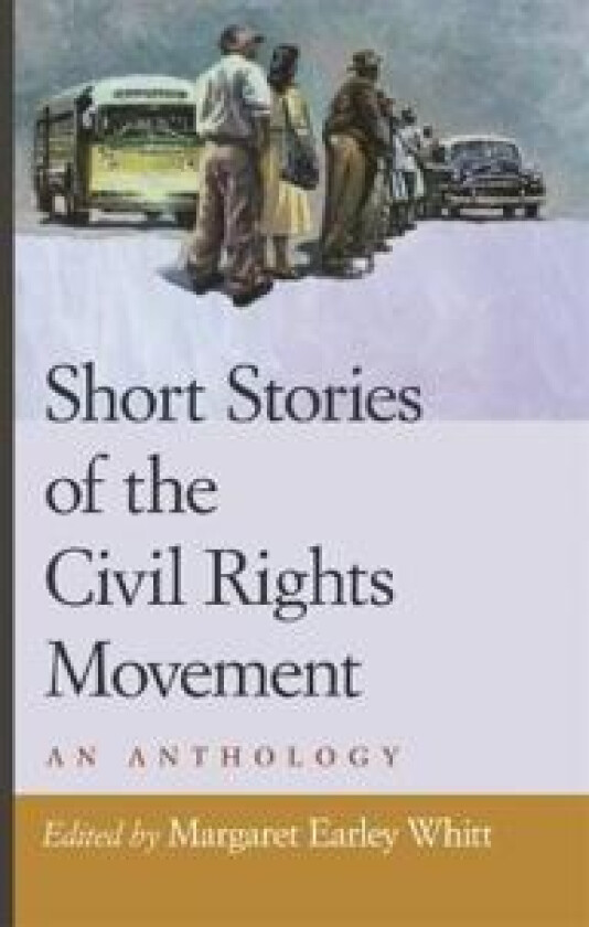 Short Stories of the Civil Rights Movement