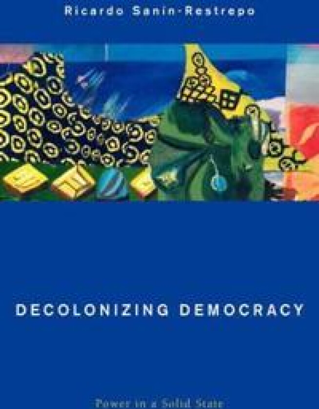 Decolonizing Democracy