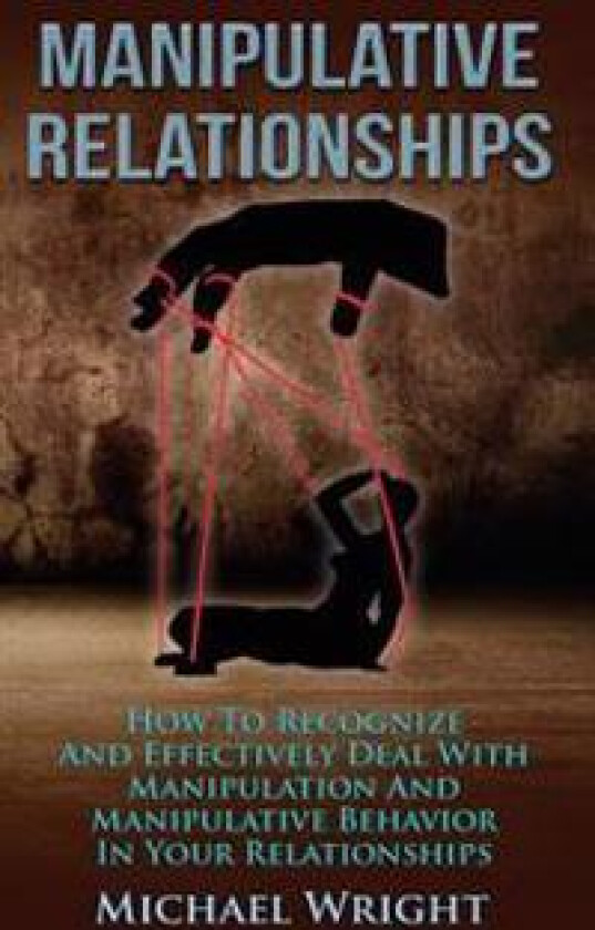 Manipulative Relationships