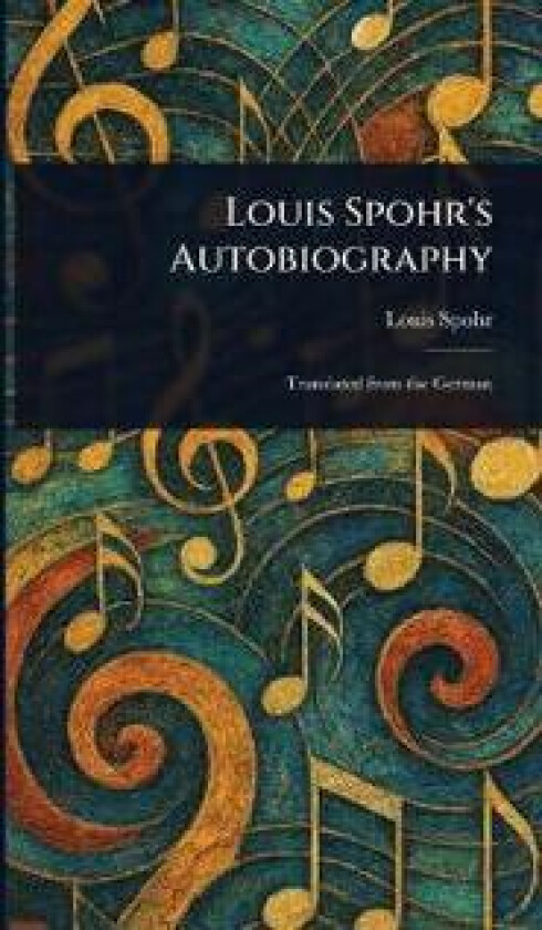 Louis Spohr's Autobiography