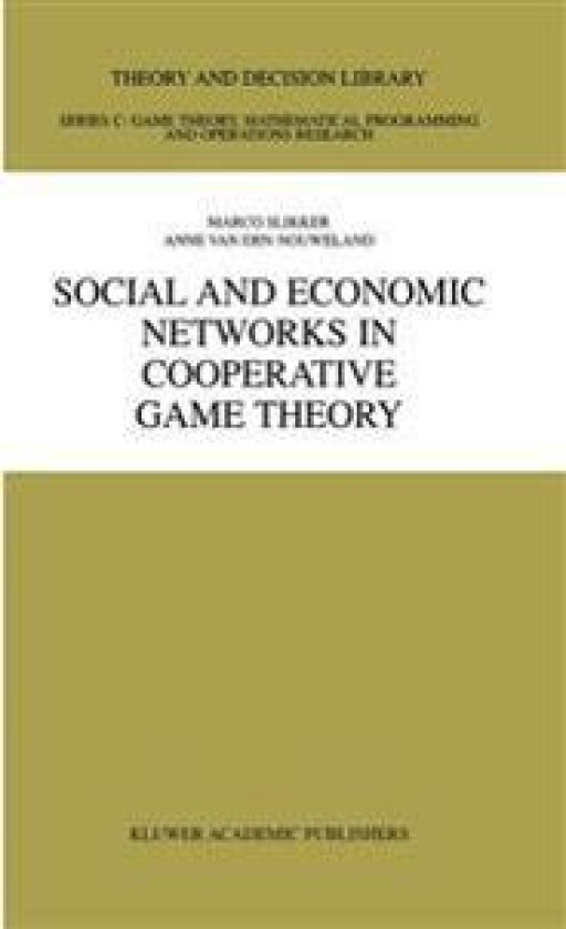 Social and Economic Networks in Cooperative Game Theory