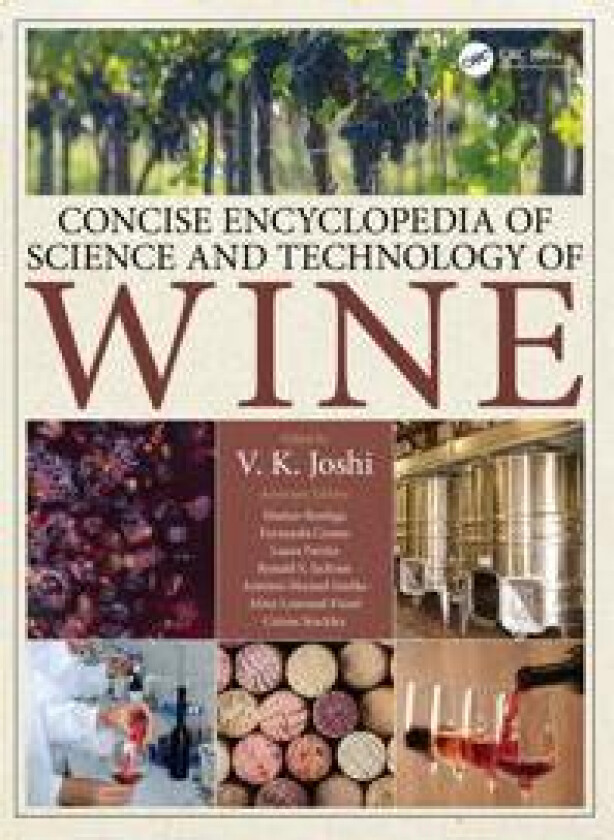 Concise Encyclopedia of Science and Technology of Wine