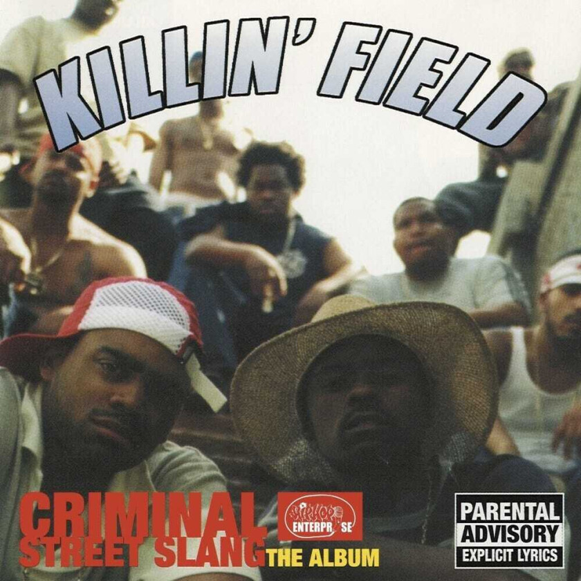 Killin' Field Criminal Street Slang: The Album CD