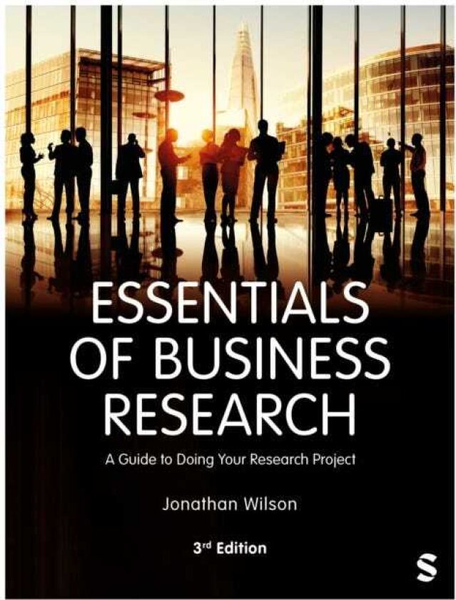 Essentials of Business Research A Guide to Doing Your Research Project