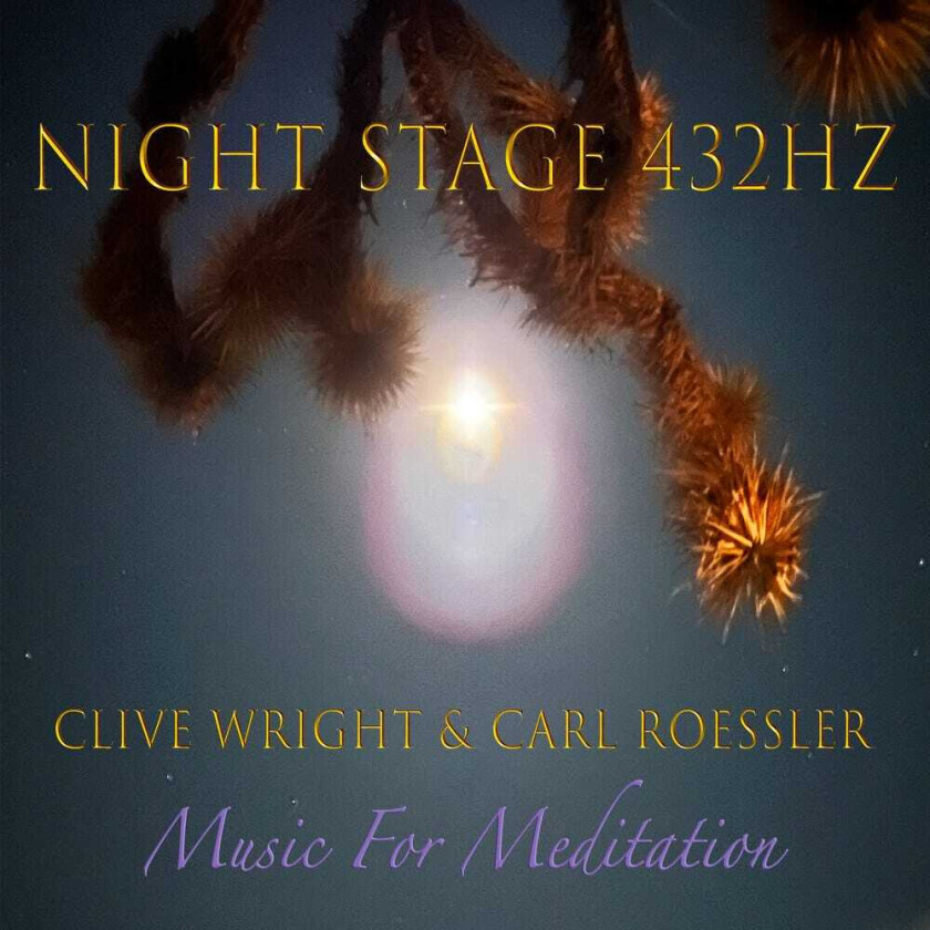 Clive Wright Nightstage 432 Hz CD