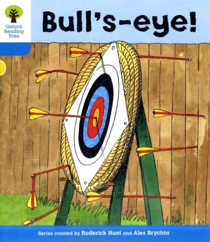 Oxford Reading Tree: Level 3: More Stories B: Bull&#039;s Eye! av Roderick Hunt