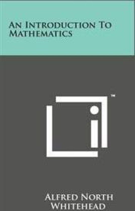 An Introduction to Mathematics