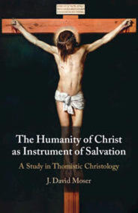 The Humanity of Christ as Instrument of Salvation