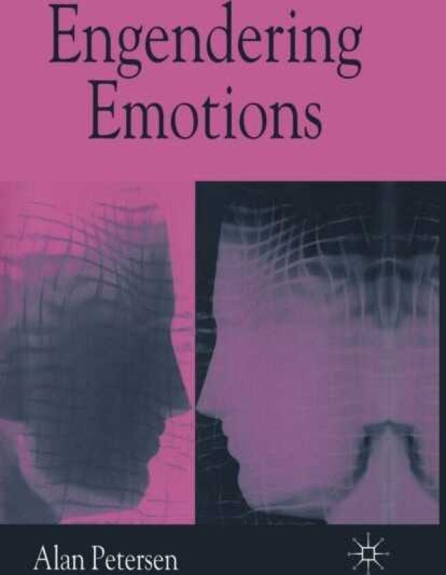 Engendering Emotions