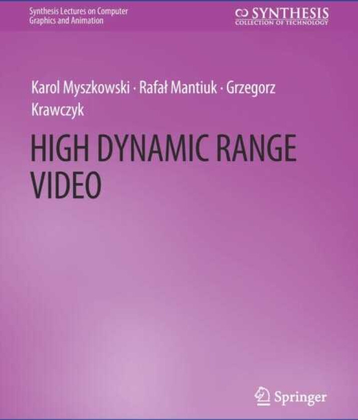 High Dynamic Range Video
