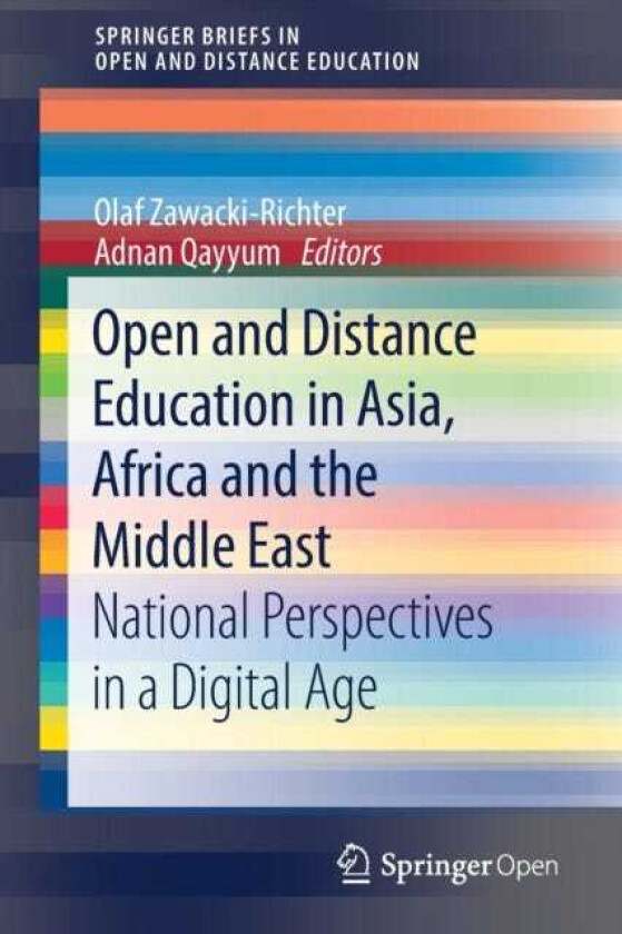 Open and Distance Education in Asia, Africa and the Middle East National Perspectives in a Digital Age