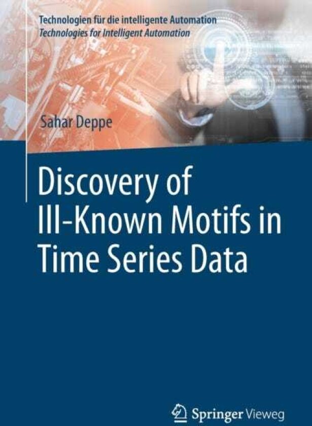 Discovery of Ill–Known Motifs in Time Series Data