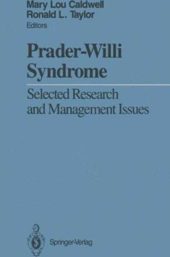 PraderWilli Syndrome Selected Research and Management Issues