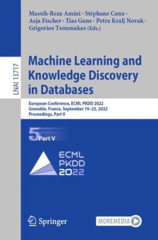 Machine Learning and Knowledge Discovery in Databases European Conference, ECML PKDD 2022, Grenoble, France, September 19–23, 2022, Proceedings, Part V